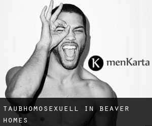 Taubhomosexuell in Beaver Homes