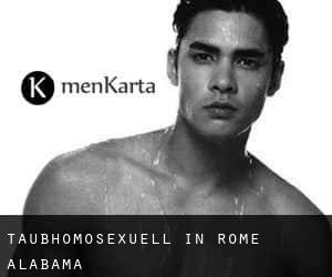 Taubhomosexuell in Rome (Alabama)